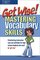 Get Wise!: Mastering Vocabulary Skills (Get Wise Mastering Vocabulary Skills)