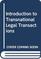Introduction to Transnational Legal Transactions