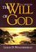 The Will of God (Large Print)