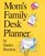 Mom's Family Desk Planner 2008