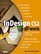 Adobe InDesign CS2 @work : Projects You Can Use on the Job