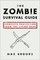 The Zombie Survival Guide : Complete Protection from the Living Dead