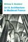 Art and Architecture in Medieval France: Medieval Architecture, Sculpture, Stained Glass, Manuscripts, the Art of the Church Treasuries (Icon Editions, In-22)