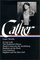 Willa Cather : Later Novels : A Lost Lady / The Professor's House / Death Comes for the Archbishop / Shadows on the Rock / Lucy Gayheart / Sapphira and the Slave Girl (The Library of America)