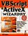 VBScript  ActiveX Wizardry: Master the Art of Creating Interactive Web Pages with Visual Basic Script and ActiveX