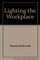Lighting the Workplace