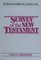 Survey of the New Testament (Everyman's Bible Commentary)