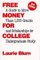 Free Money for College (Free Money for College (Paperback))