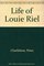 Life of Louie Riel