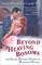 Beyond Heaving Bosoms: The Smart Bitches' Guide to Romance Novels