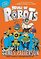 House of the Robots (House of Robots, Bk 1)