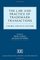 The Law and Practice of Trademark Transactions: A Global and Local Outlook (Elgar Intellectual Property Law and Practice series)