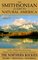 The Smithsonian Guides to Natural America: The Northern Rockies : Idaho, Montana, Wyoming (Smithsonian Guides to Natural America)