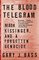 The Blood Telegram (Vintage)