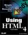 Using HTML 4 (4th Edition)