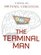 The Terminal Man (Thorndike Press Large Print Core Series)