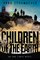 Children of the Earth (End Times, Bk 2)