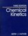 Chemical Kinetics (3rd Edition)