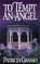 To Tempt an Angel (Douglas, Bk 1)