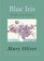 Blue Iris : Poems and Essays