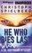 He Who Dies Last (Dr. Hoffmann Series)