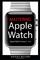 Mastering Apple Watch: Apple Watch Series 3 - 4.2