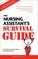 The Nursing Assistant's Survival Guide