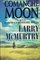 Comanche Moon: A Novel (Thorndike Large Print General Series)