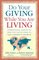 Do Your Giving While You Are Living: Inspirational Lessons on What You Can Do Today to Make a Difference Tomorrow