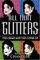 All That Glitters: The Crime and the Cover-up