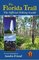 The Florida Trail: The Official Hiking Guide