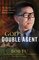 God's Double Agent: The True Story of a Chinese Christian's Fight for Freedom