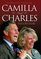 Camilla And Charles: The Love Story