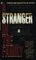 A Stranger in the Family: A True Story of Murder, Madness, and Unconditional Love
