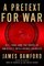 A Pretext for War : 9/11, Iraq, and the Abuse of America's Intelligence Agencies