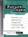 Future Codes: Essays in Advanced Computer Technology and the Law (Intellectual Property Series, Computing Library)
