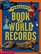 Scholastic Book of World Records (Scholastic Book of World Records)