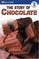 The Story of Chocolate (Dorling Kindersley Readers, Level 3)