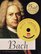 Bach (Everyman's Library. EMI Classics Music Companions)