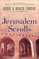 The Jerusalem Scrolls (Zion Legacy, Bk 4)