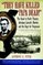 "They Have Killed Papa Dead!": The Road to Ford's Theatre, Abraham Lincoln's Murder, and the Rage for Vengeance