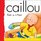 Caillou: Rides on a Plane (Backpack (Caillou))