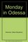 Monday in Odessa