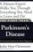The First Year---Parkinson's Disease: An Essential Guide for the Newly Diagnosed