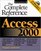 Access 2000: The Complete Reference