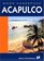 Moon Handbooks Acapulco (Moon Handbooks. Acapulco)