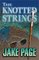 The Knotted Strings (Mo Bowdre, Bk 3)
