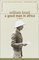 A Good Man in Africa : A Novel (Vintage International)