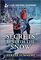 Secrets Beneath the Snow (Love Inspired Suspense)