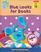 Blue Looks for Books (Blue's Clues Discovery Series)